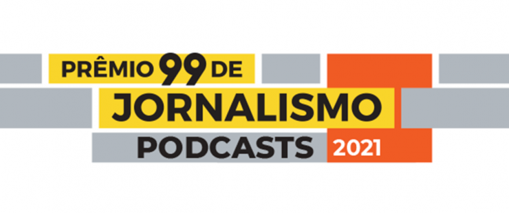 Inscrições abertas para o Prêmio 99 de Jornalismo