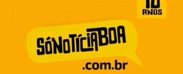 SóNotíciaBoa - aniversário de 10 anos