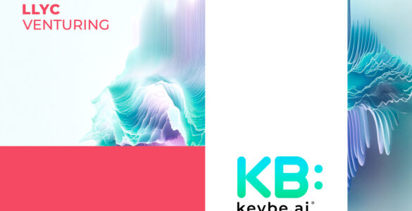 LLYC Venturing alia-se à Keybe.ai reforçando soluções de IA