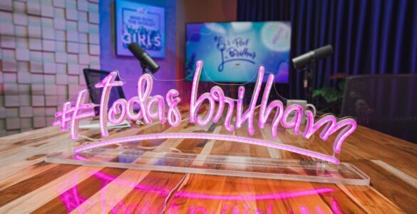 PodBrilhar estreia nova temporada com debates femininos