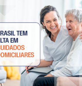 Brasil tem alta em cuidados domiciliares