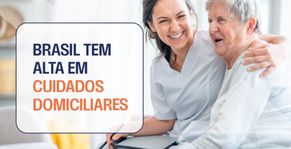 Brasil tem alta em cuidados domiciliares