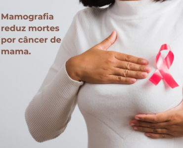 Mamografia reduz mortes por câncer de mama