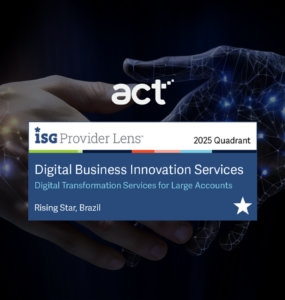 ISG Provider Lens™ reconhece act digital como Rising Star