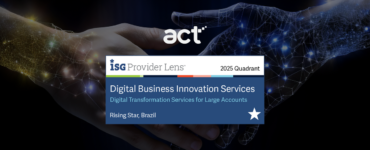 ISG Provider Lens™ reconhece act digital como Rising Star