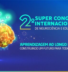 Super Cérebro promove Congresso de Neurociência e Educação