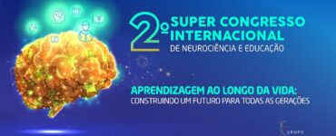 Super Cérebro promove Congresso de Neurociência e Educação