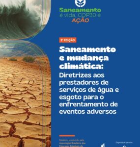 AESabesp e Aesbe apresentam documento hídrico rumo à COP30