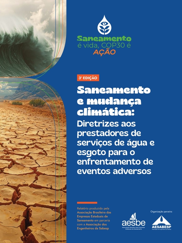 AESabesp e Aesbe apresentam documento hídrico rumo à COP30