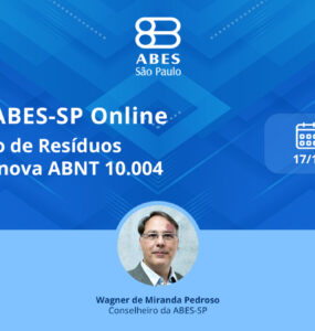 ABES-SP promoverá webinar gratuito sobre nova norma de resíduos