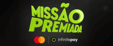 InfinitePay lança "Missão Premiada" com foco no empreendedor