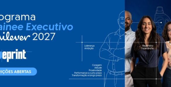 Unilever abre inscrições para o Programa de Trainee 2027