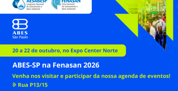ABES-SP debate inovação e segurança hídrica na Fenasan 2026